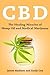 Produktbild Cbd: The Healing Miracles of Hemp Oil and Medical Marijuana