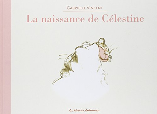 La  naissance de Célestine