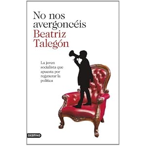 No nos avergoncéis: La joven socialista que apuesta por regenerar la política