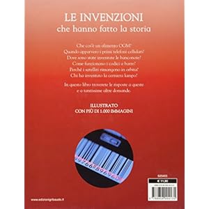 Le invenzioni che hanno fatto la storia. In 400 do