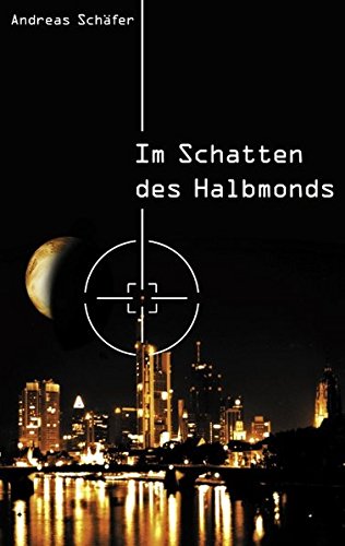 Im Schatten des Halbmonds (Book on Demand)