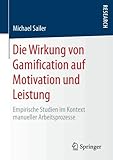 Image de Die Wirkung von Gamification auf Motivation und Leistung: Empirische Studien im Kontext manueller Ar