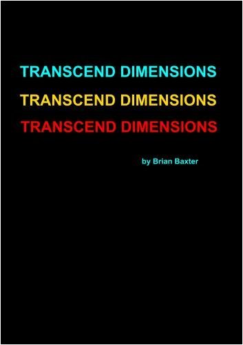 Preisvergleich Produktbild Transcend Dimensions by Brian Baxter