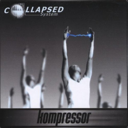Preisvergleich Produktbild Kompressor (1999) by Collapsed System