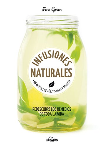 Download Infusiones Naturales (Come Verde) Download Infusiones Naturales (Come Verde)