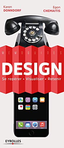 Télécharger Design: Se repérer - Visualiser - Retenir Gratuit