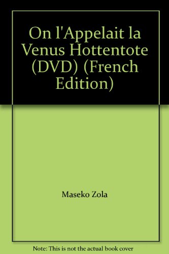 couverture de : On l'appelait la V&eacute;nus Hottentote