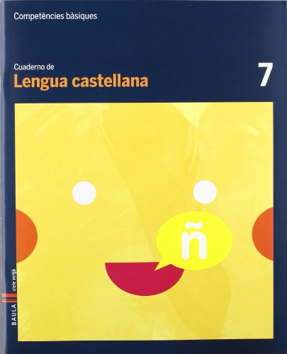 Cuaderno Lengua castellana 7 Cicle mitjà Competències bàsiques