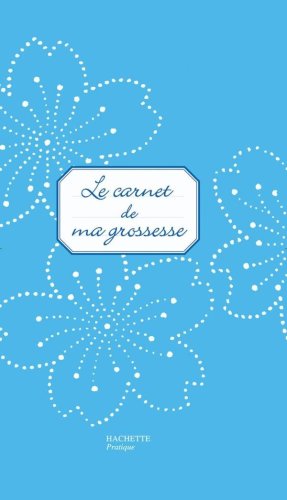 Download Le carnet de ma grossesse Download Le carnet de ma grossesse