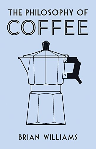 The philosophy of coffee gratuit The philosophy of coffee gratuit