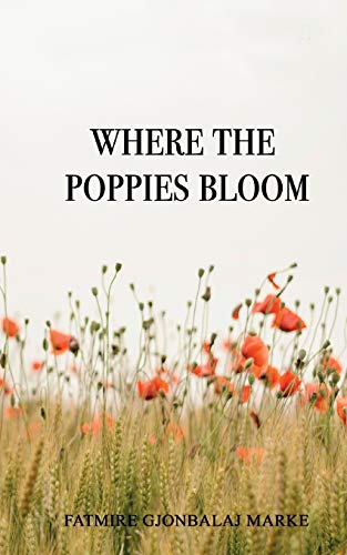 Preisvergleich Produktbild Where the Poppies Bloom