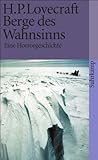 Image de Berge des Wahnsinns: Eine Horrorgeschichte (suhrkamp taschenbuch)