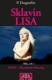 Image de Sklavin LISA: Teil IV - Ekstatische Erlösung