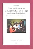 Image de Islam und islamische Religionspädagogik in einer modernen Gesellschaft (Christentum und Islam im Di