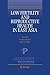 Produktbild Low Fertility and Reproductive Health in East Asia (International Studies in Population, Band 11)