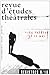 Produktbild 09-10 Hiver 2004 - Printemps 2005. le Theatre et le Mal