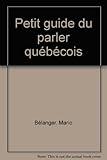 Image de Petit guide du parler québécois
