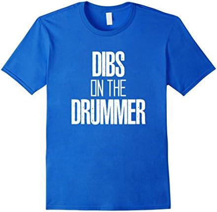 Men's Dibs on the Drummer Funny Band T-shirt 2XL Royal Blue