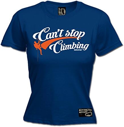 Adrenaline Addict Premium Womens Cant Stop Climbing Fitted T-Shirt Tee/Rock Climbing Funny Fashion Birthday Gift Bouldering accessories Clothing Christmas Present For Her