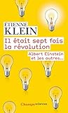 Image de Il était sept fois la révolution : Albert Einstein et les autres