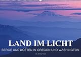 Land im Licht - Berge und Küsten in Oregon und Washington - von Jeremy Cram (Wandkalender 2019 DIN A2 quer): Stimmungsvolle Fotos von Bergen und ... (Monatskalender, 14 Seiten ) (CALVENDO Orte) by 