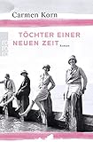 Image de Töchter einer neuen Zeit (Jahrhundert-Trilogie, Band 1)