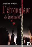 L'étrangleur de Sandpoint.