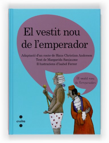 El vestit nou de l'emperador (a deus veus)