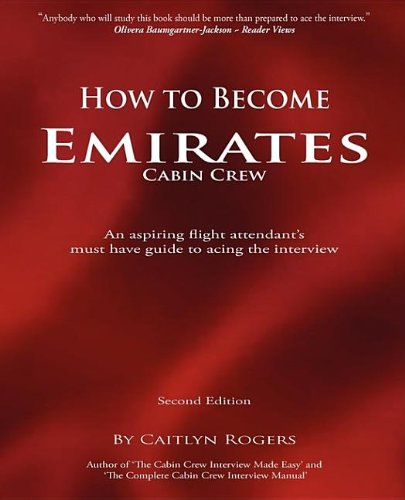 Pdf How To Become Emirates Cabin Crew An Aspiring Flight