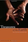 Image de Treasures of the Earth: Need, Greed, and a Sustainable Future