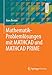 Mathematik-Problemlösungen mit MATHCAD und MATHCAD PRIME by