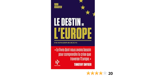 Amazon Fr Le Destin De L Europe Krastev Ivan Joly Frederic Livres