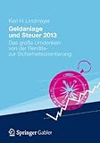 Image de Geldanlage und Steuer 2013: Das große Umdenken: von der Rendite- zur Sicherheitsorientierung (Gable