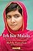Ich bin Malala: Das Mädchen, das die Taliban erschießen wollten, weil es für das Recht auf Bildung kämpft by Malala Yousafzai, Christina Lamb