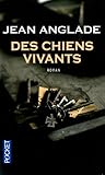 Des chiens vivants