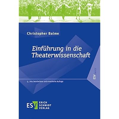 Einführung in die Theaterwissenschaft