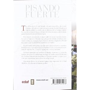 Pisando fuerte: Los Tercios de España y el Camino Español