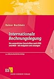 Image de Internationale Rechnungslegung: Die wesentlichen Vorschriften nach IFRS und HGB – mit Aufgaben und Lösungen