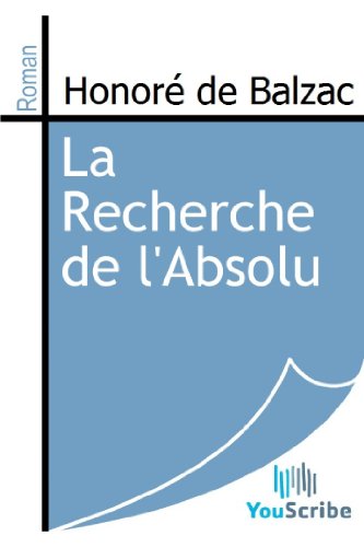 Télécharger La Recherche de l'Absolu Livre PDF Gratuit