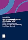 Managementleistungen richtig beurteilen: Unternehmensplanung und Führungskräftebeurteilung im globalen Umfeld by 