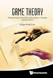 Image de Game Theory:A Nontechnical Introduction to the Analysis of Strategy