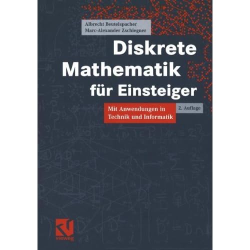 [PDF] Download Diskrete Mathematik für Einsteiger: Mit Anwendungen in Technik und Informatik Kostenlos