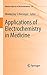 Produktbild Applications of Electrochemistry in Medicine (Modern Aspects of Electrochemistry, Band 56)