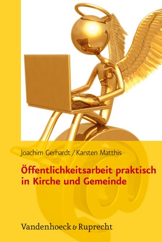 Öffentlichkeitsarbeit praktisch in Kirche und Gemeinde Buchen