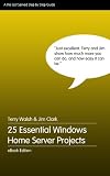 Image de 25 Essential Windows Home Server Projects (English Edition)