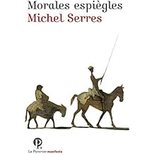 Morales espi&egrave;gles