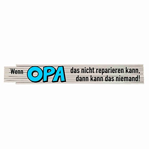 Zollstock mit Spruch: Wenn Opa das nicht reparieren kann....