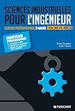 Sciences industrielles pour l'ingénieur - Classes préparatoires scientifiques - 2e année