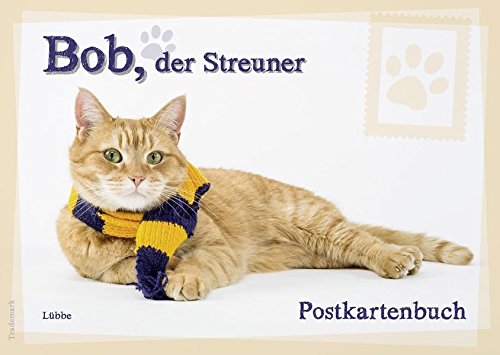 Download Bob Der Streuner Postkartenbuch James Bowen Bucher Pdf Motelkonstantin