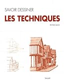 Savoir dessiner les techniques
